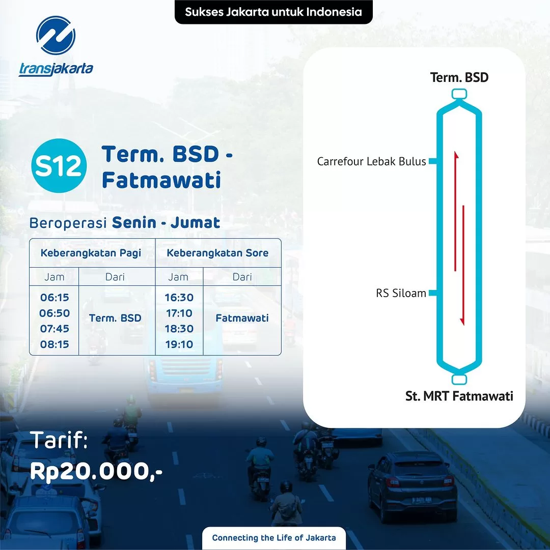 Penyesuaian Rute Layanan S12: Dari BSD Serpong ke Terminal BSD - Fatmawati Penyesuaian Rute Layanan S12: Dari BSD Serpong ke Terminal BSD - Fatmawati